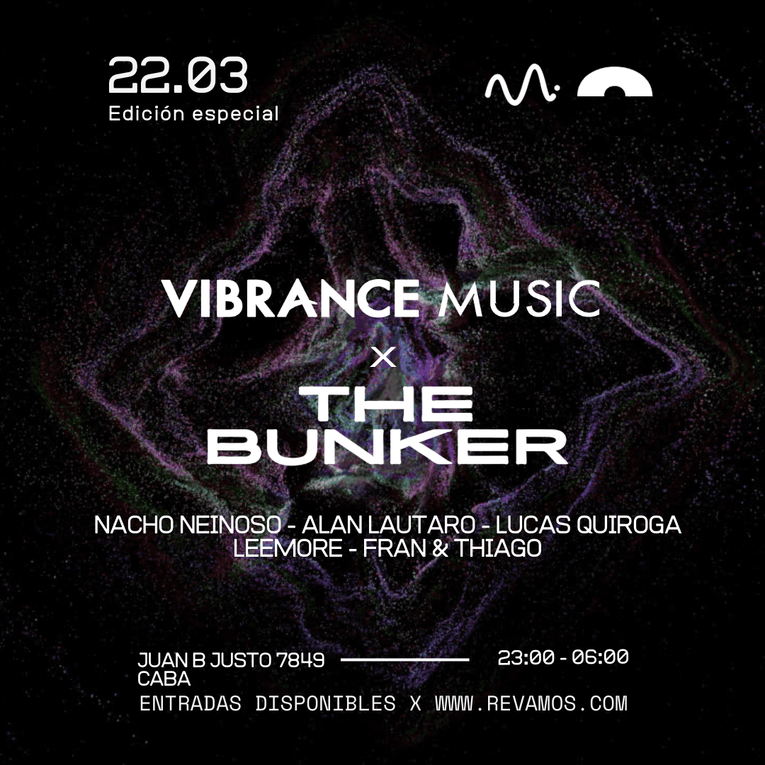 THE BÚNKER X VIBRANCE MUSIC