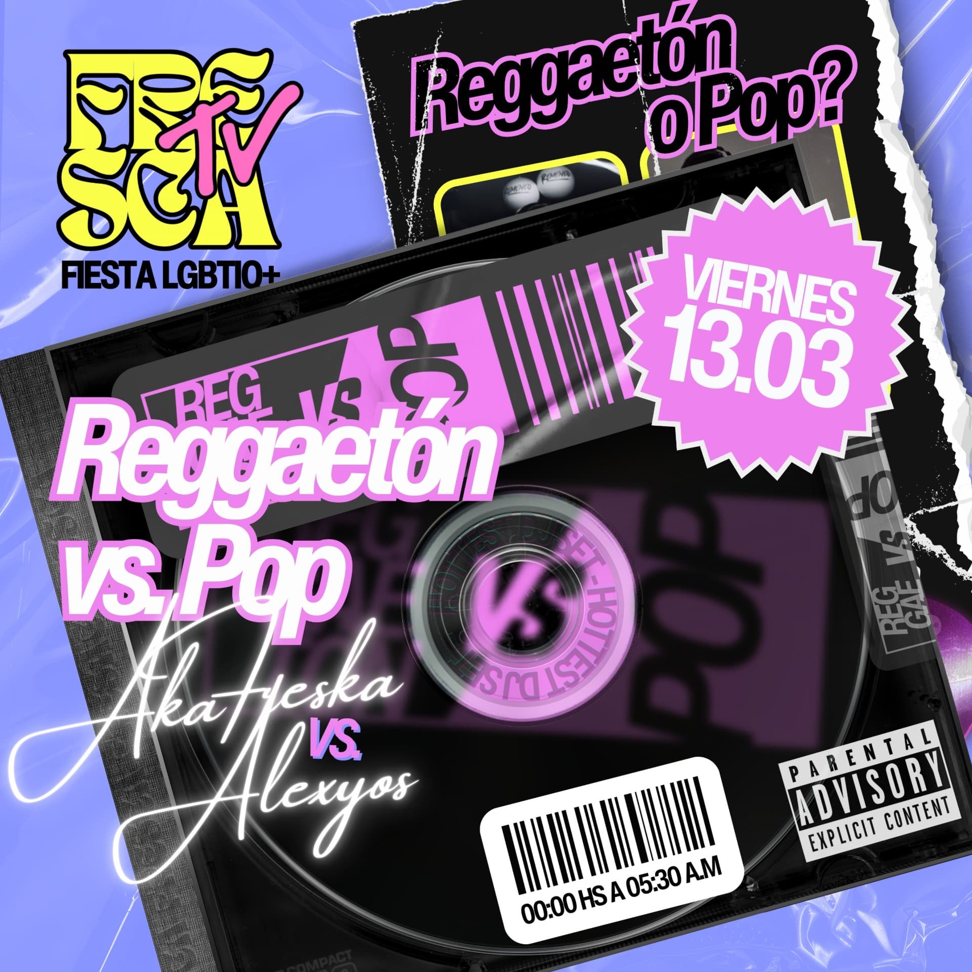 FRESCA REGGAETÓN VS. POP - 13/3