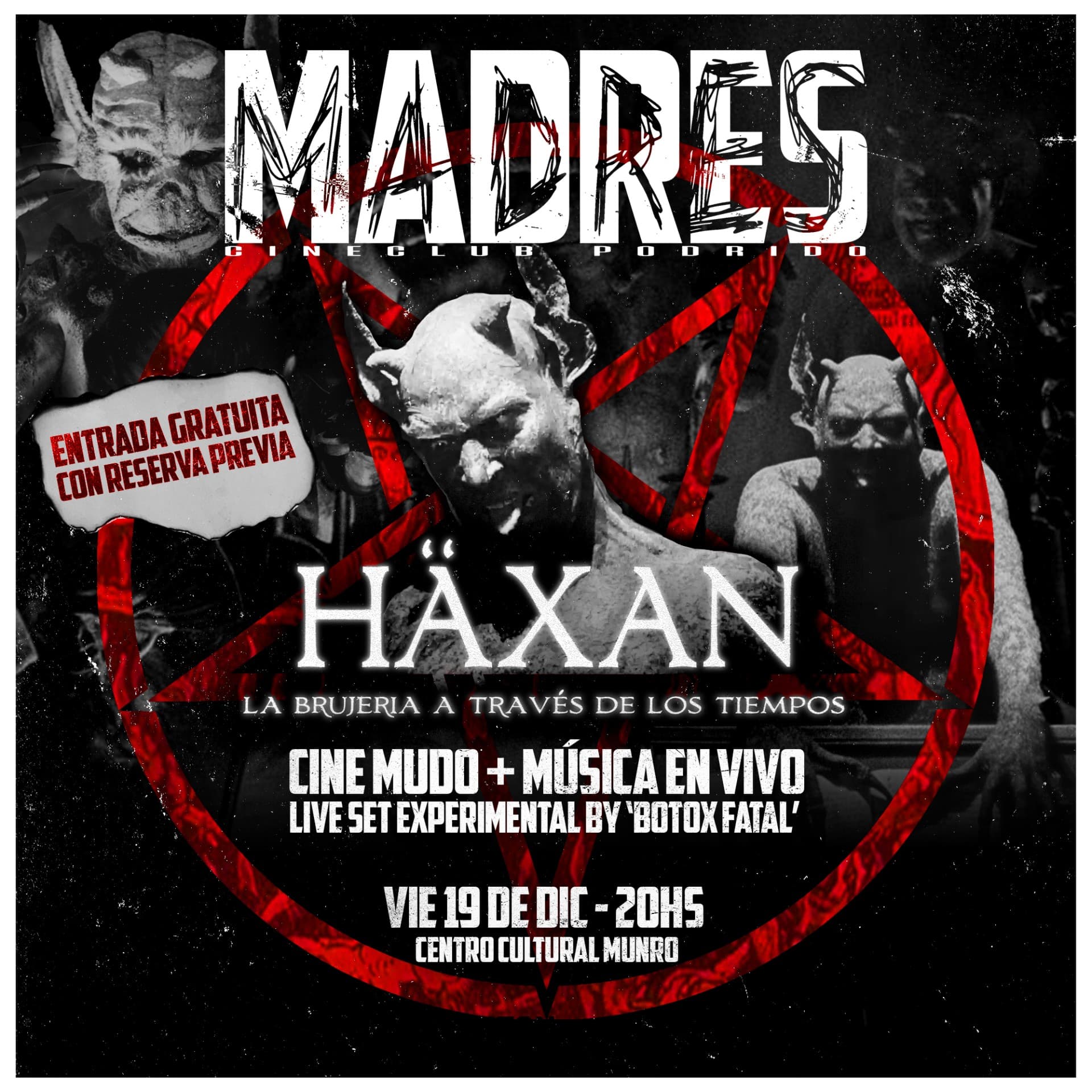 MADRES presenta HAXAN en el C.C. Munro // Cine mudo + música en vivo ¡ENTRADA LIBRE!